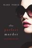Βιβλίο The Perfect Murder (A Jessie Hunt Psychological Suspense Thriller-Book Twenty-One)