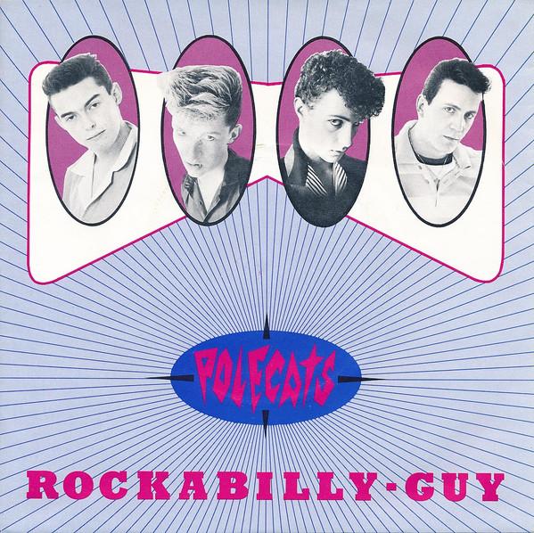 

7inch Record POLECATS - Rockabilly-Guy POLE2 Mercury 1981 UK Rock Used