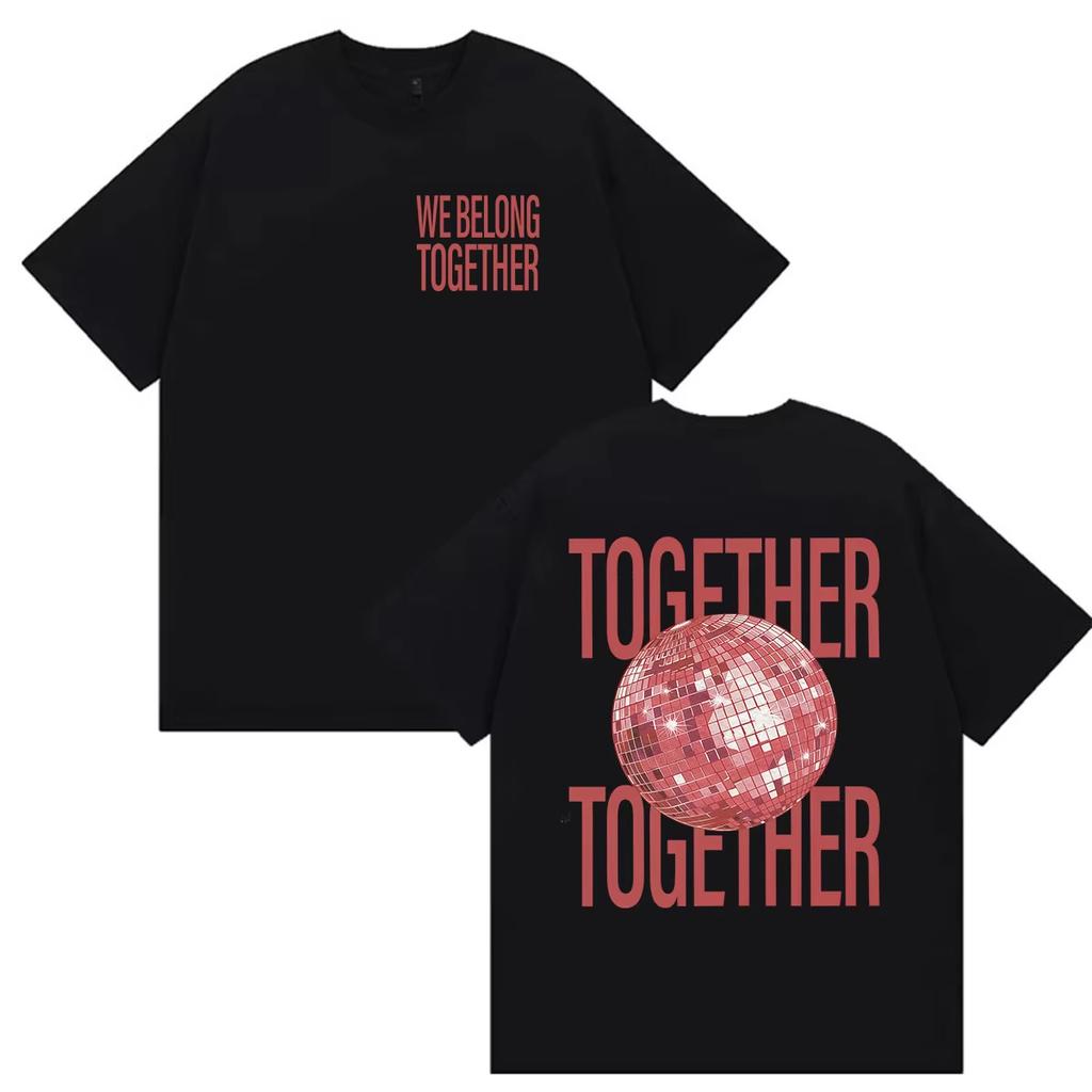 Hot Harry Styles We Belong Together T-Shirt Men Women High Quality Vintage Oversized Summer Graphic Streetwear Casual Top Tee