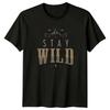 Stay Wild T-Shirt Mountain Exploration Outdoors Birthday Gift For Him And Her