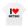 Funny I Love Mitski Unisexs Tshirt Summer Harajuku Tshirt Unisex Tshirt