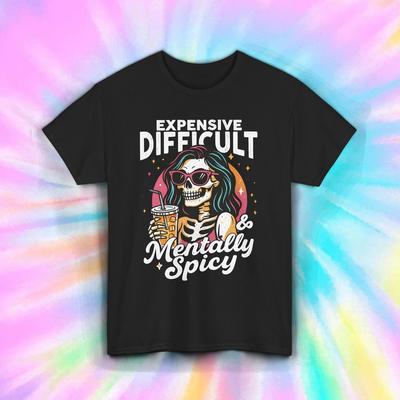 Teuer Schwierig Mental Scharfes Shirt Skelett Lustig Diva Stimmung T-Shirt S-5XL