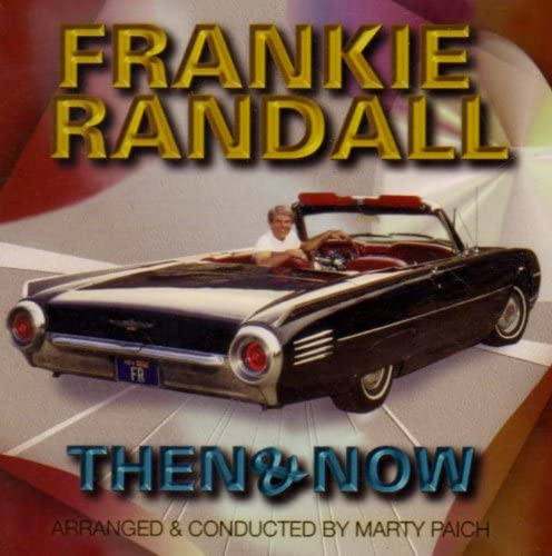 

CD RANDALL, FRANKIE - Then & Now USACD850 US Music Others Used