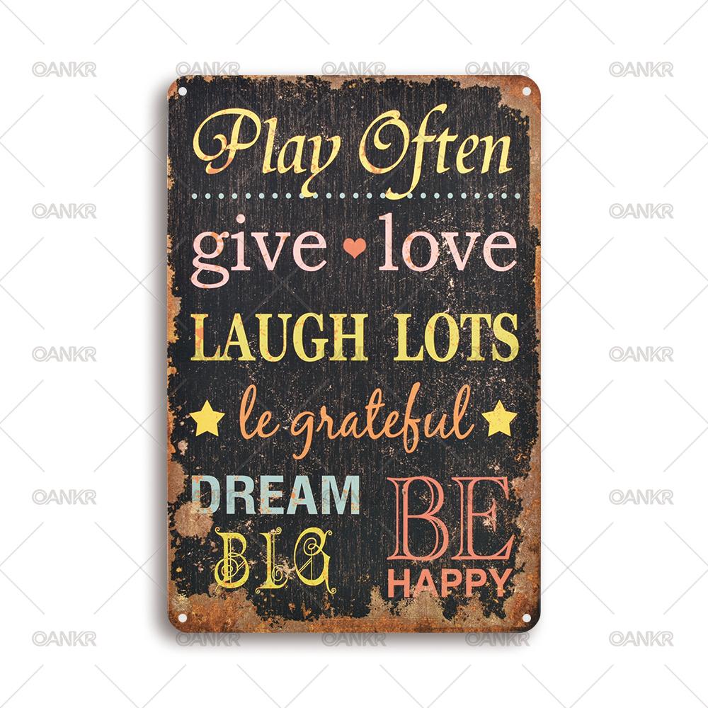 

Vintage Art Wall Poster Metal Tin Sign Play Often Give Love Be Happy Poster Metal Signs for Bathroom Home Wall Decor Plaque 20x30cm（7.8x11.8inch）