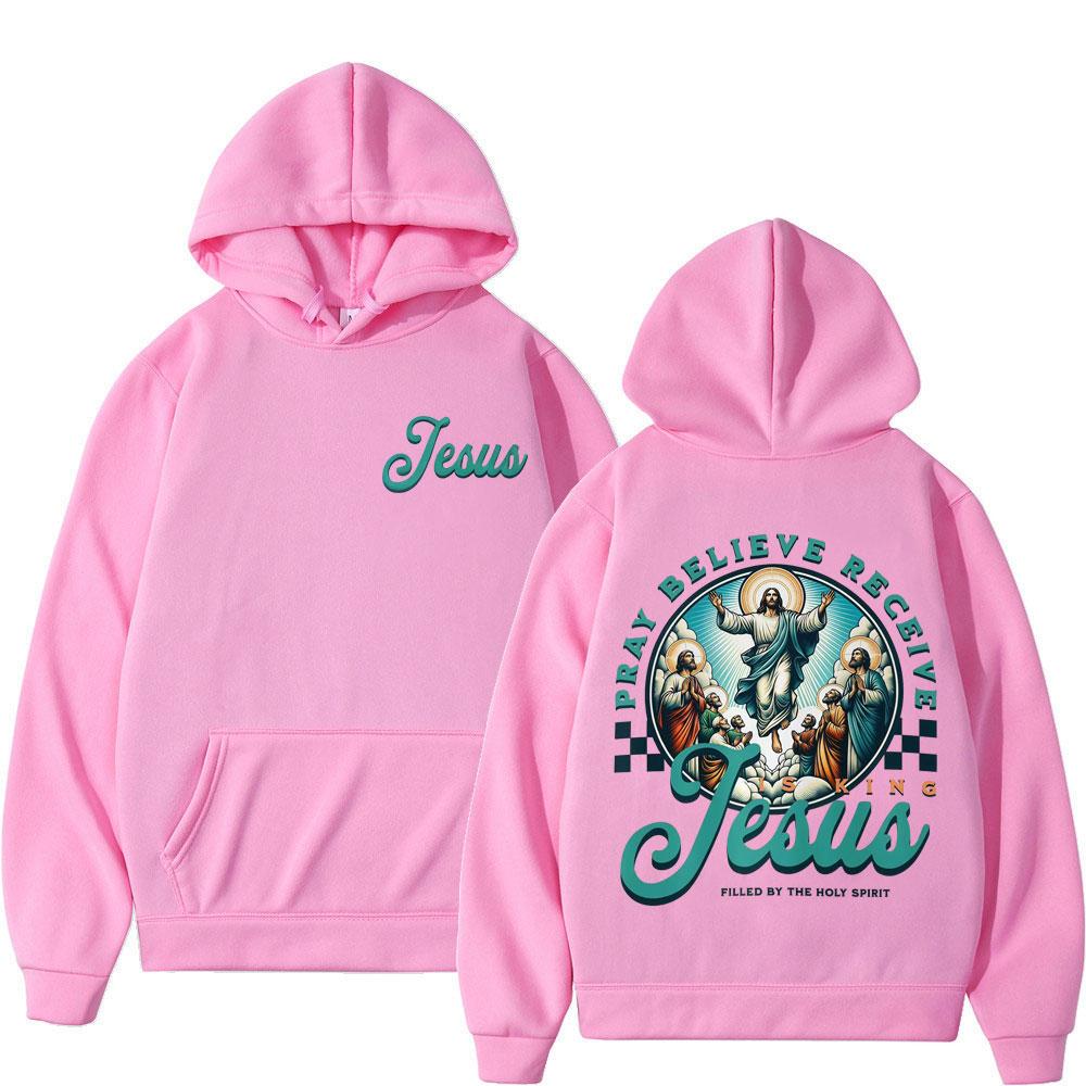 Pray Believe Receive Jesus Print Sweatshirts Men Women Fashion Comfort Hoodies Long Sleeves Thick Vintage Casual Pullover Tops