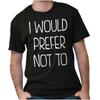 Ich würde lieber nicht Fauler Rebell Sarkastisches Damen- oder Herren-Rundhals-T-Shirt Tee