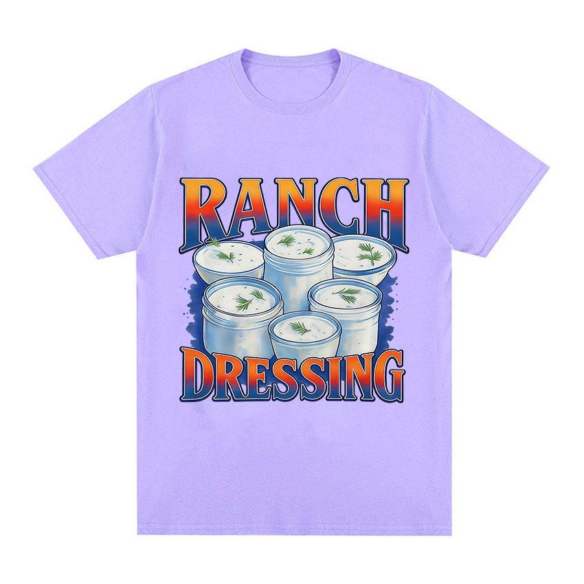 Funny Ranch Dressing Retro Meme Graphic TShirt Unisex Women Casual ONeck Short Sleeve T Shirts Vintage Oversized Cotton Tee Shirt