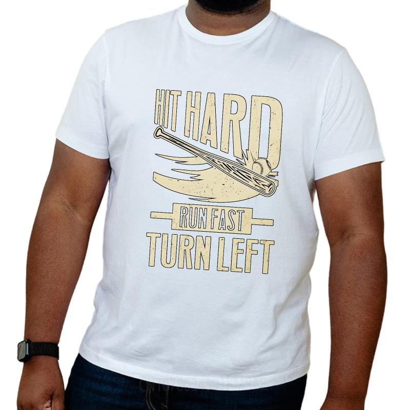 T Shirt Men Casual Round Neck Tee Big Size Summer For Men Tshirt Hit Hard Run Fast Turn Left Short Sleeve Soft Round Neck Tees