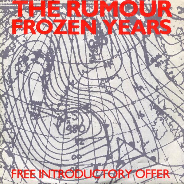 

7inch Record RUMOUR - Frozen Years RUM1 Stiff Records 1979 UK Rock Used