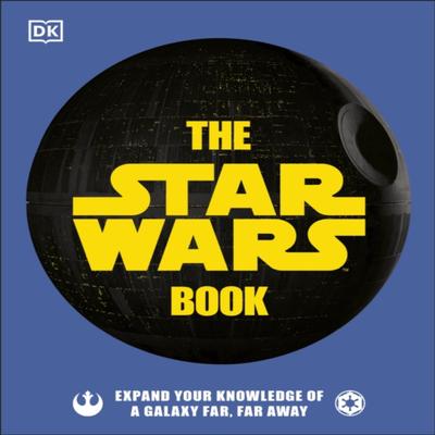 The Star Wars Book by Dan Zehr Hardback Book 9780241409978