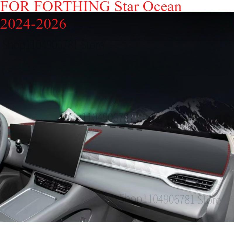 

FOR FORTHING Star Ocean 2024-2026 Car Dash Mat Dashmat Dashboard Mat Cover Sun Shade Dash Board Cover Carpet Accessories front A