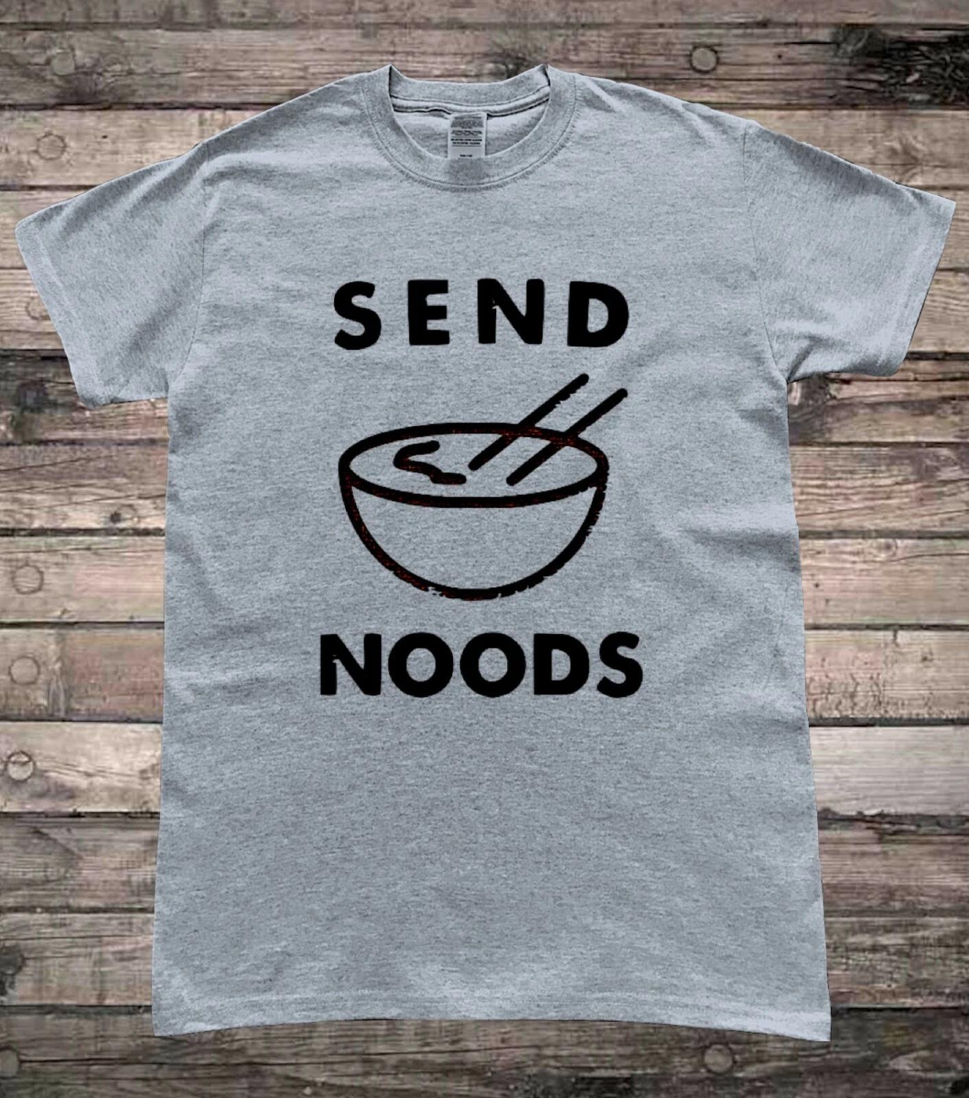 Send Noods Ramen Noodles Fan Funny T-Shirt S