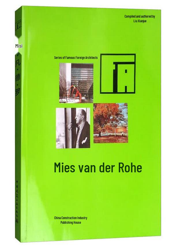 Mies van der Rohe: Famous Architect Series
