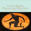 Greek Myths Heroes and Heroines Hardback Book 9781529093360