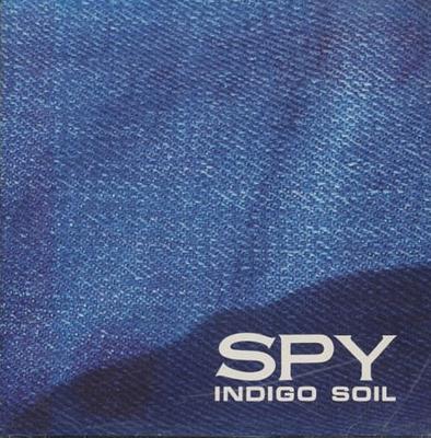 CD SPY - Indigo Soil ALCA113 Alfa 1991 Japan Rock Used