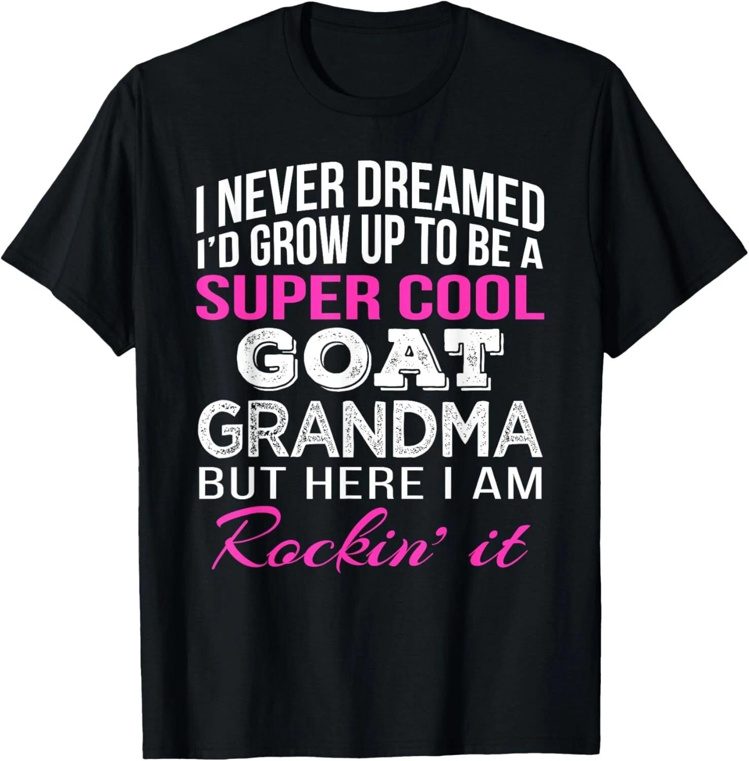 Goat Grandma Tee Shirt Gift Unisex T-Shirt 3XL