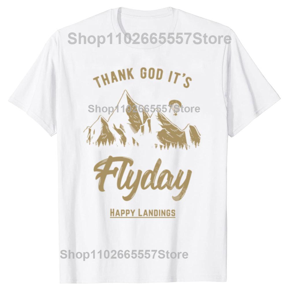 Funny Thank God It's Flyday Retro Paragliding Paraglider T-shirts Men Fashion Casual Tshirt 100% Cotton Loose Oversized T Shirt