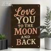 Tin Sign Love You To The Moon Metal Wall Art 8x12 Inches Vintage Romantic Decor Plaque