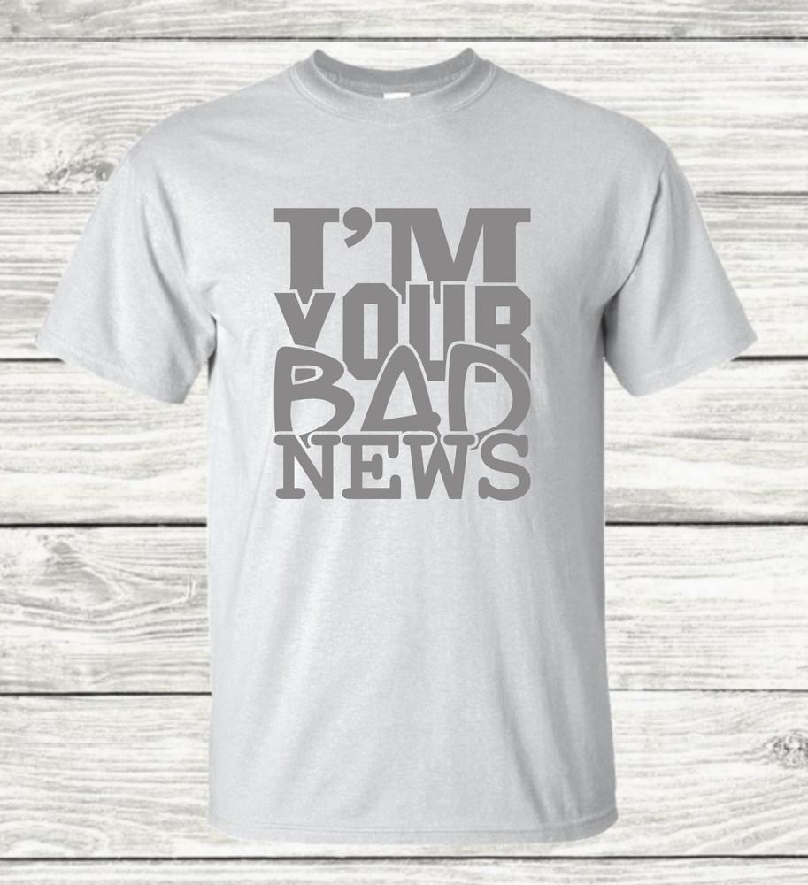I m Your Bad News - Graphic T-Shirt Unisex T-Shirt S