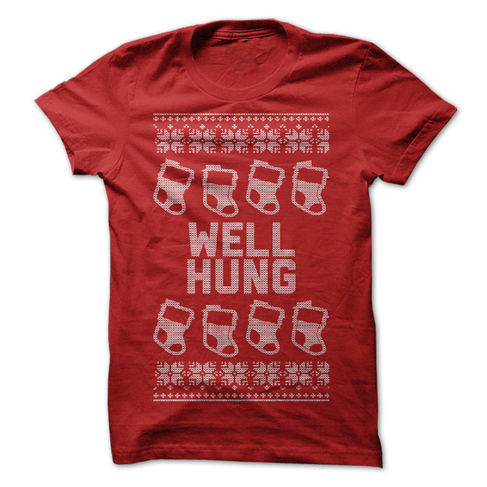 Well Hung T-Shirt Design - Perfect for the Holiday Season! Funny Christmas M