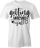 GETTING HITCHED Y'ALL TShirt Tee Short-Sleeved Cotton WEDDING CLOTHING S1WSA328
