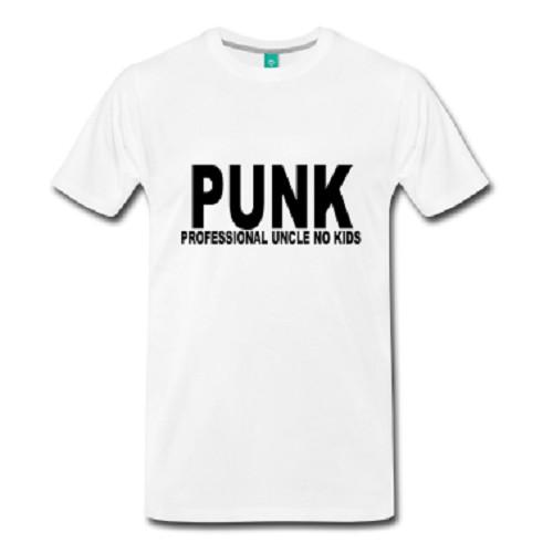 

PUNK Professional Uncle no kids T shirt tee allsize and colors available XL