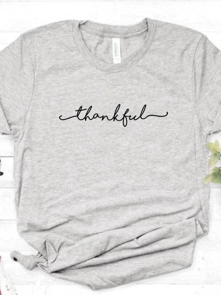 Thankful  Letter Print T Shirt Women Short Sleeve O Neck Loose Tshirt Ladies Summer Women Tee Shirt Tops Mujer