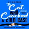 The Cat Who Cracked a Cold Case by L T Shearer Hardback Book 9781035043798