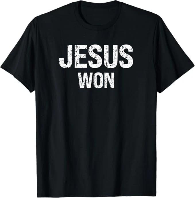 

JESUS WON T shirt S