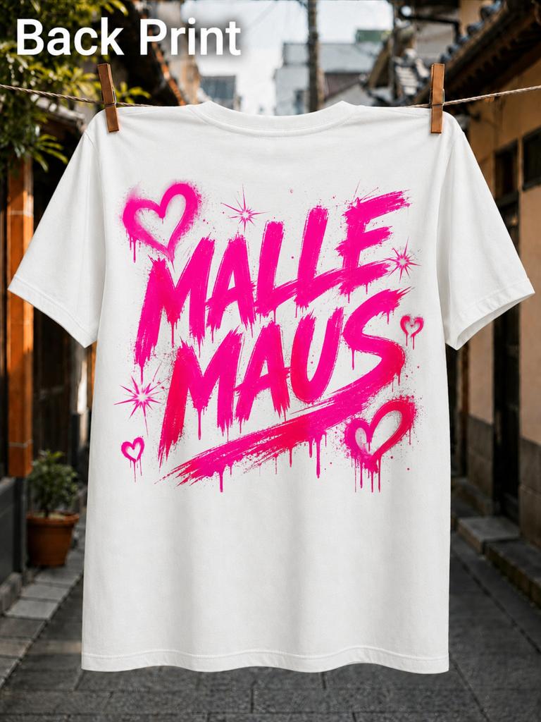 Malle Maus Lettering In Dripping Hot Pink Graffiti With Hearts Sparkles And Energetic Street Art Unisex All TShirt