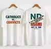 SALE!!! Catholics Vs Convicts 1988 Vintage T-Shirt Unisex T-Shirt