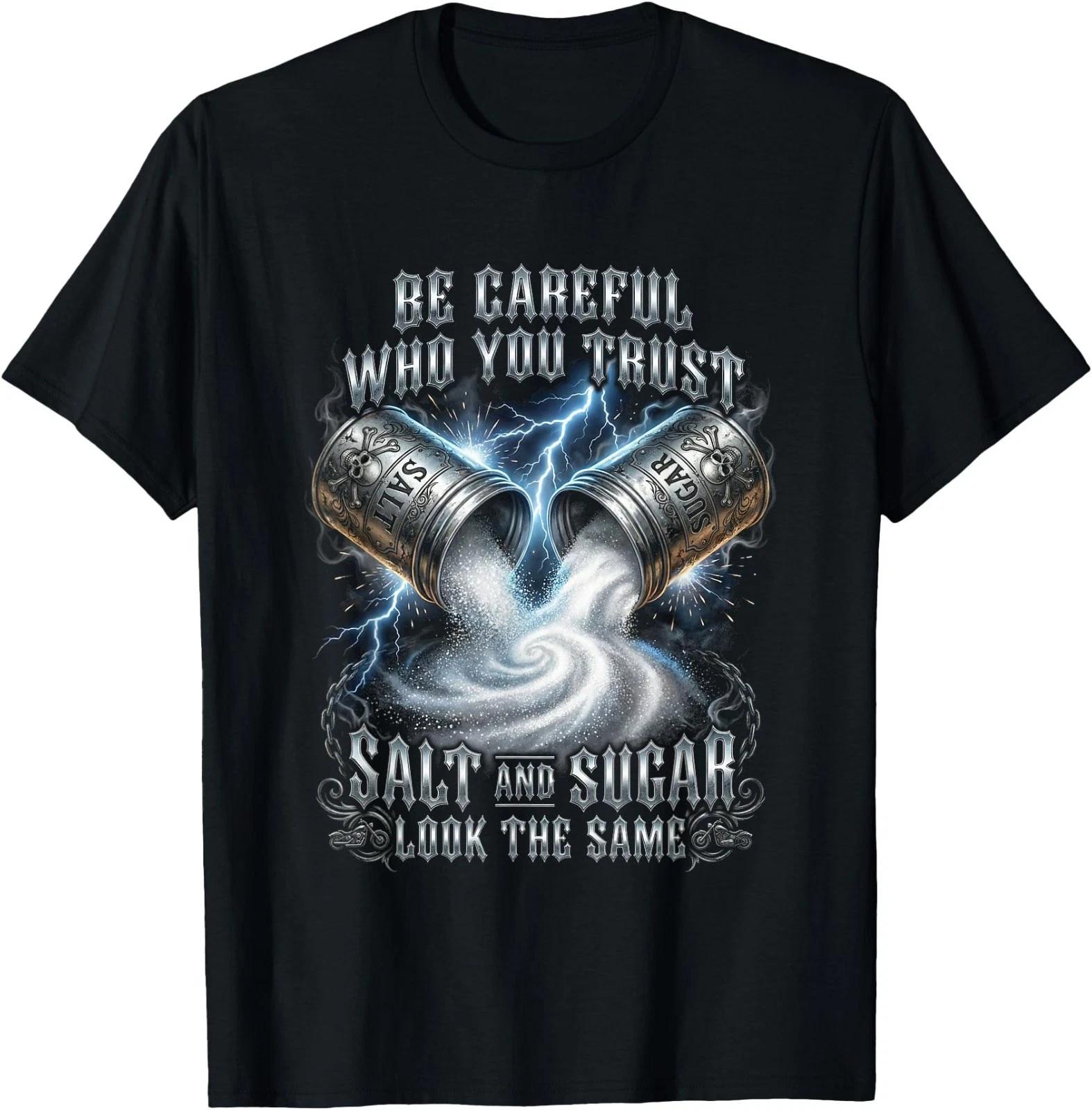Salt and Sugar Look The Same Trust Issues Skull Graphic T-Shirt S