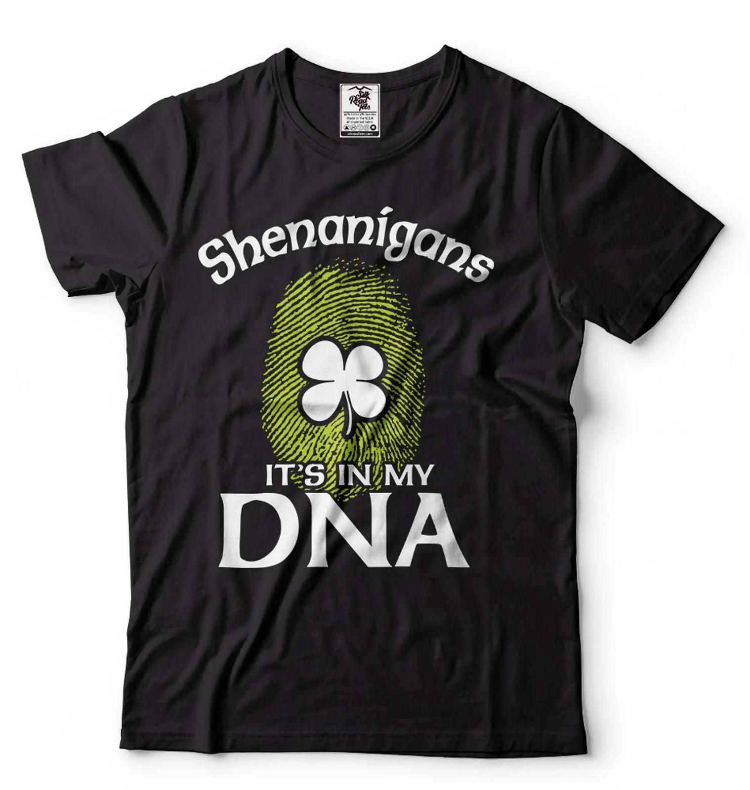 Irish heritage Shenaningans DNA Saint Patrick s day Ireland holiday Tee Shirt 4XL
