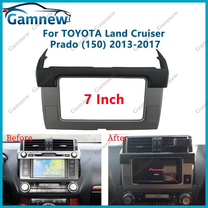 7 Inch 2DIN Car Fascia Radio Panel For TOYOTA Land Cruiser Prado (150) 2013-2017 Frame Kit Install Facia Face Plate