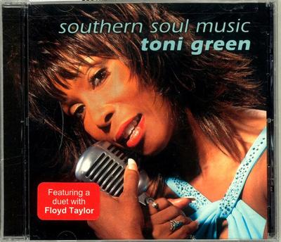 CD TONI GREEN (2) - Southern Soul Music GOT7605 Good Time Recor 2003 US Soul/Funk Used