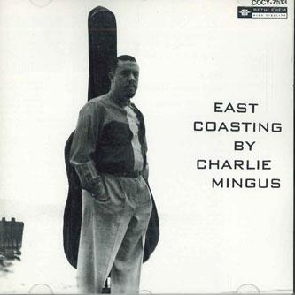 

CD CHARLIE MINGUS - East Coasting COCY7513 BETHLEHEM Japan Obi Jazz Used
