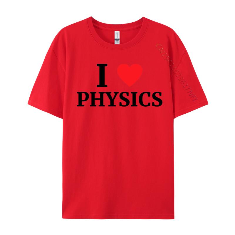 I Love Physics Heart Tshirt Retro Boy Top Tshirts Crewneck Combed cotton Tops Shirt Tops  Tees Casual