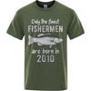 Workout Teeshirt Man O Neck Tshirt Streetwear Only The Finest Fisherunisex Are Born In 2010 Basic Unisex Teeshirt Minimalist Tshirt