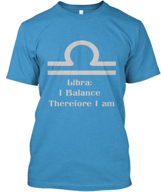 

Libra I balance therefore [2] T shirt Made in the USA Size S to 5XL S