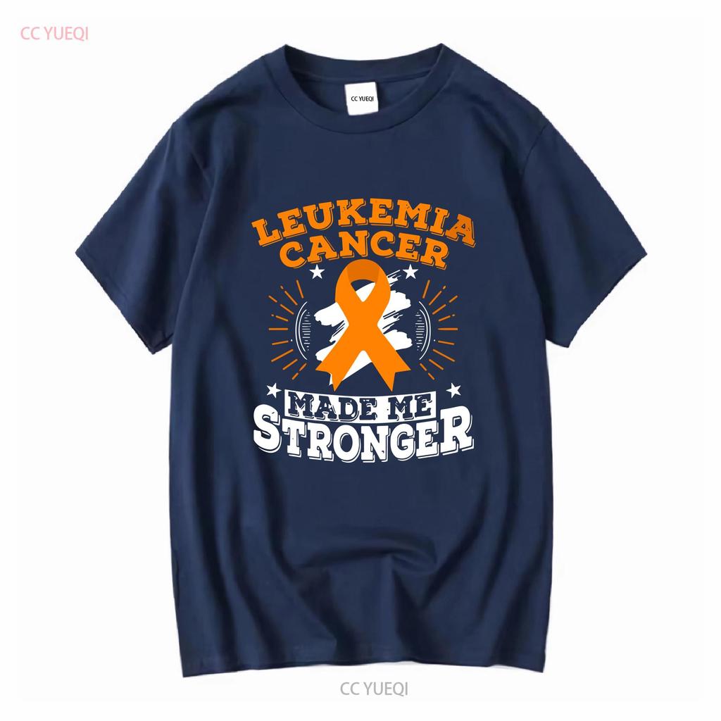 Leukemia Cancer Made Me Stronger T Shirt vintage Washed Breathable streetwear Comfortable Casual Top For Everyday Wear