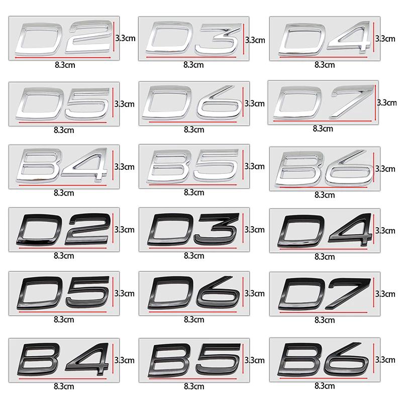 

ABS D2 D3 D4 D5 D6 D7 B4 B5 B6 Эмблема для задней крышки багажника автомобиля, наклейка D5 серебряный