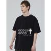 Černé Tričko Bůh je dobrý po celý čas Potisk kříže Náboženské Statement Tričko pro běžné nošení a vyjádření víry