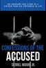 Kniha Confessions of the Accused : The Shocking True Story of a Sixteen-Year-Old Sentenced To Life