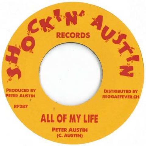 7inch Record PETER AUSTIN - All Of My Life / Version RF287 Shockin' Austin 1974 Europe Reggae, Ska & Dub