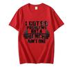 Men's T-Shirt I Got 99 Problems But A Bench Ain't One Tees Oversized Clothes 2024 Fashion Graphic Male Tops Casual Streetwear