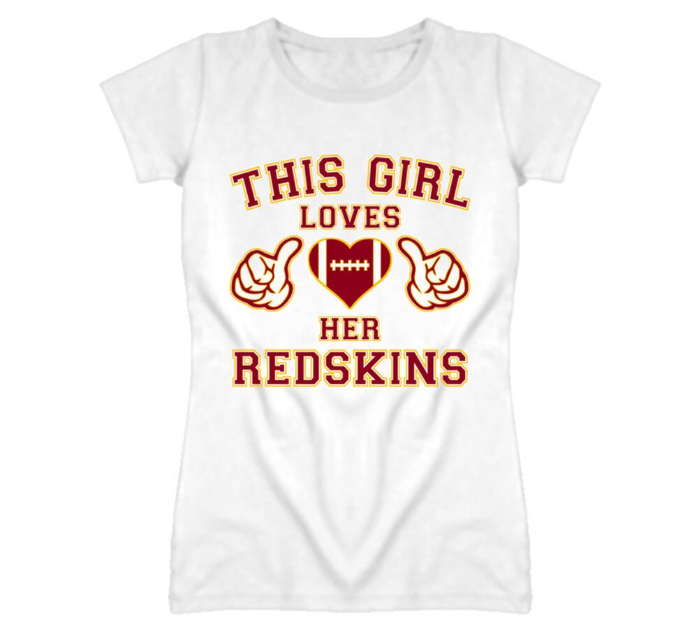 This Girl Loves Her Washington Redskins Football T Shirt Mens Womens Tees Top S