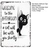 Vintage Katze Badezimmerschild Willkommen im Badezimmer Eine Katze wird gleich bei Ihnen sein Lustiges Katze Metallschild für Toilette Badezimmer Wanddeko