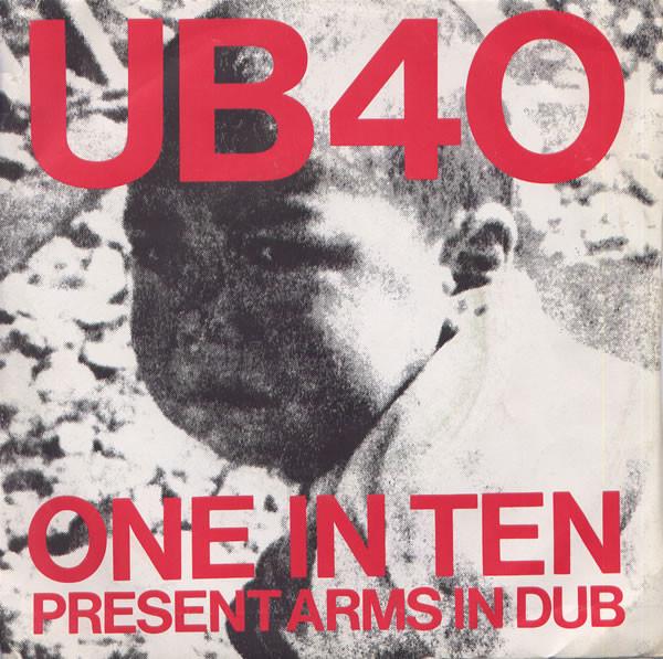 

7inch Record UB40 - One In Ten / Present Arms In Dub 7DEP2 DEP INTERNATION 1981 UK Reggae, Ska & Dub Used