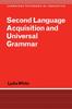 The Second Language Acquisition and Universal Grammar Book