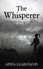 Knyga The Whisperer : The Curious Janie Query Mysteries